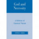 God and Necessity: A Defense of Classical Theism