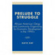Prelude to Struggle: African American Clergy and Community Organizing for Economic Development in the 1990's