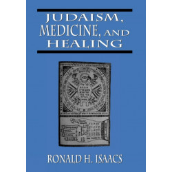 Judaism, Medicine, and Healing
