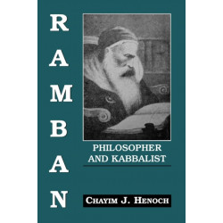 Ramban: Philosopher and Kabbalist: On the Basis of His Exegesis to the Mitzvoth