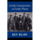Jewish Communities in Exotic Places