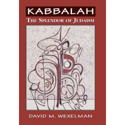 Kabbalah: The Splendor of Judaism