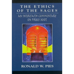 The Ethics of the Sages: An Interfaith Commentary of Pirkei Avot