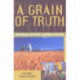 A Grain of Truth: The Media, the Public, and Biotechnology