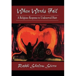 When Words Fail: A Religious Response to Undeserved Hurt