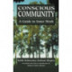Conscious Community: A Guide to Inner Work