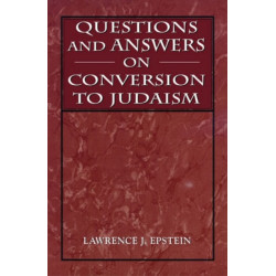 Questions and Answers on Conversion to Judaism