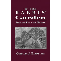 In the Rabbis' Garden: Adam and Eve in the Midrash