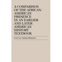 A Comparison of the African-American Presence in an Earlier and Later American History Textbooks