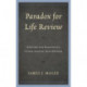Paradox for Life Review: A Guide for Protecting Older Adults' Self Esteem