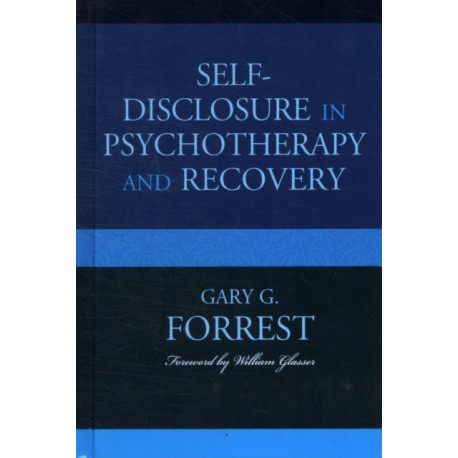 Self-Disclosure in Psychotherapy and Recovery
