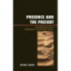 Presence and the Present: Relationship and Time in Contemporary Psychodynamic Therapy
