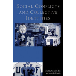 Social Conflicts and Collective Identities