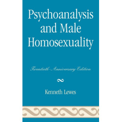 Psychoanalysis and Male Homosexuality: Twentieth