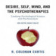 Desire, Self, Mind, and the Psychotherapies: Unifying Psychological Science and Psychoanalysis