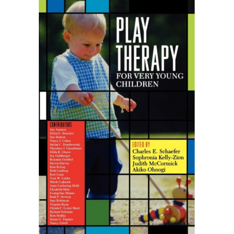 Play Therapy for Very Young Children
