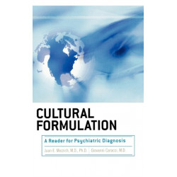 Cultural Formulation: A Reader for Psychiatric Diagnosis