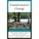 Transformative Change: An Introduction to Peace and Conflict Studies