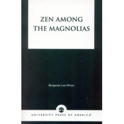 Zen Among the Magnolias