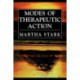 Modes of Therapeutic Action
