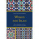 Women and Islam: Myths, Apologies, and the Limits of Feminist Critique