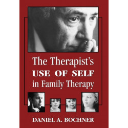 Therapists Use of Self in Family Therapy
