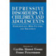 Depressive Disorders in Children and Adolescents: Epidemiology, Risk Factors, and Treatment