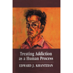 Treating Addiction as a Human Process
