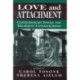 Love and Attachment: Contemporary Issues and Treatment Considerations