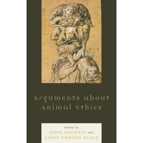 Arguments about Animal Ethics
