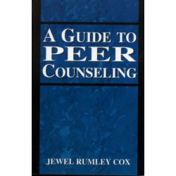 A Guide to Peer Counseling