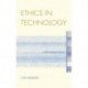 Ethics in Technology: A Philosophical Study