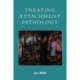 Treating Attachment Pathology