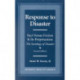 Response to Disaster: Fact Versus Fiction & Its Perpetuation -The Sociology of Disaster-