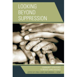 Looking Beyond Suppression: Community Strategies to Reduce Gang Violence