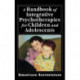 A Handbook of Integrative Psychotherapies for Children and Adolescents