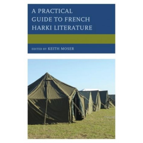 A Practical Guide to French Harki Literature