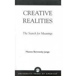Creative Realities: The Search for Meanings