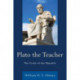 Plato the Teacher: The Crisis of the Republic