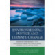 Environmental Justice and Climate Change: Assessing Pope Benedict XVI's Ecological Vision for the Catholic Church in the United States