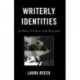 Writerly Identities in Beur Fiction and Beyond