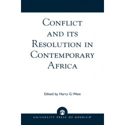 Conflict and its Resolution in Contemporary Africa: A World In Change Series, Volume 9