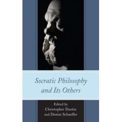 Socratic Philosophy and Its Others