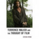 Terrence Malick and the Thought of Film