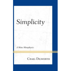 Simplicity: A Meta-Metaphysics