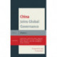 China Joins Global Governance: Cooperation and Contentions