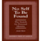 No Self to be Found: The Search for Personal Identity