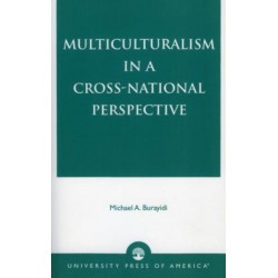 Multiculturalism in a Cross-National Perspective