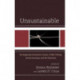 Unsustainable: Re-imagining Community Literacy, Public Writing, Service-Learning, and the University