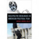 Reelpolitik Ideologies in American Political Film